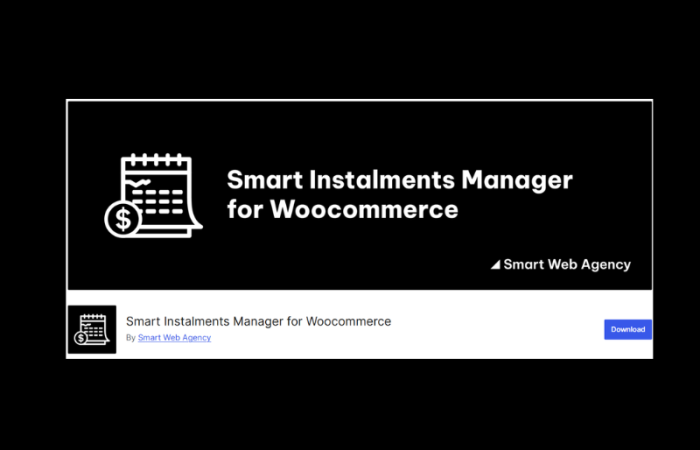 Smart Instalments Manager for WooCommerce