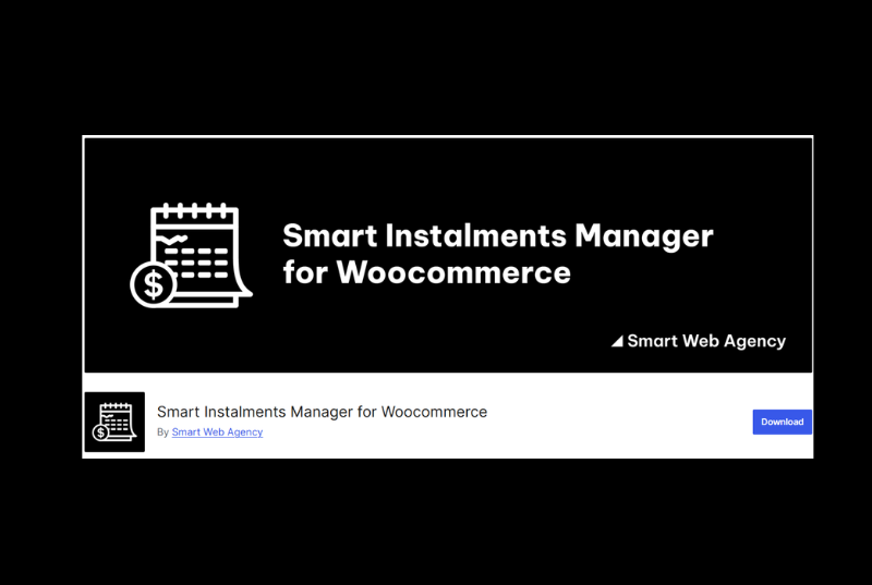 Smart Instalments Manager for WooCommerce